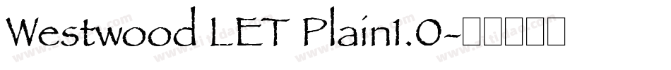 Westwood LET Plain1.0字体转换